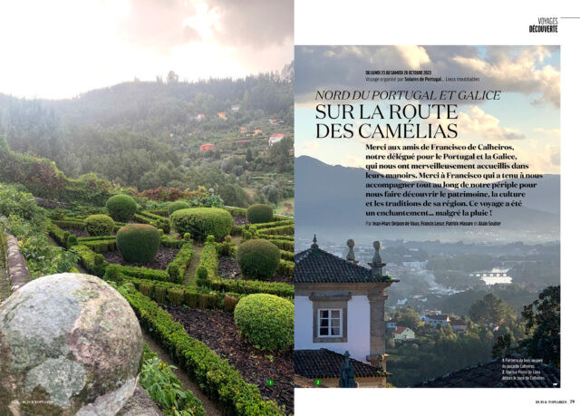 Nord du Portugal et Galice, sur la route des camélias