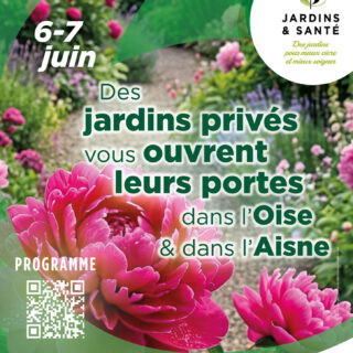 Jardins ouverts les 6 et 7 juin au profit de Jardins & Santé